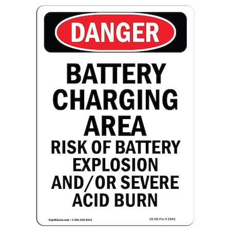 Signmission OSHA Sign, 14" Height, Rigid Plastic, Portrait Battery Charging Area Risk Of Explosion, Portrait OS-DS-P-1014-V-1841